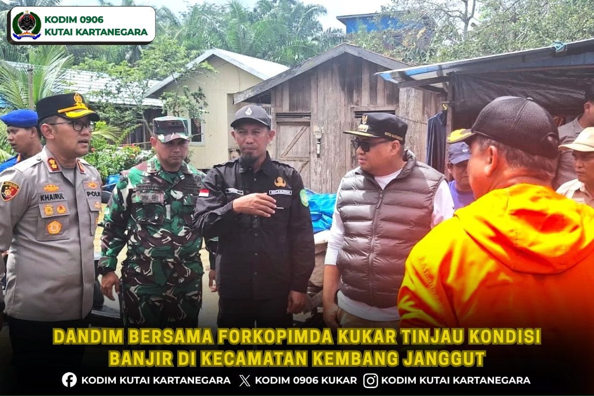 Dandim Bersama Forkopimda Kukar Tinjau Kondisi Banjir di Kecamatan Kembang Janggut