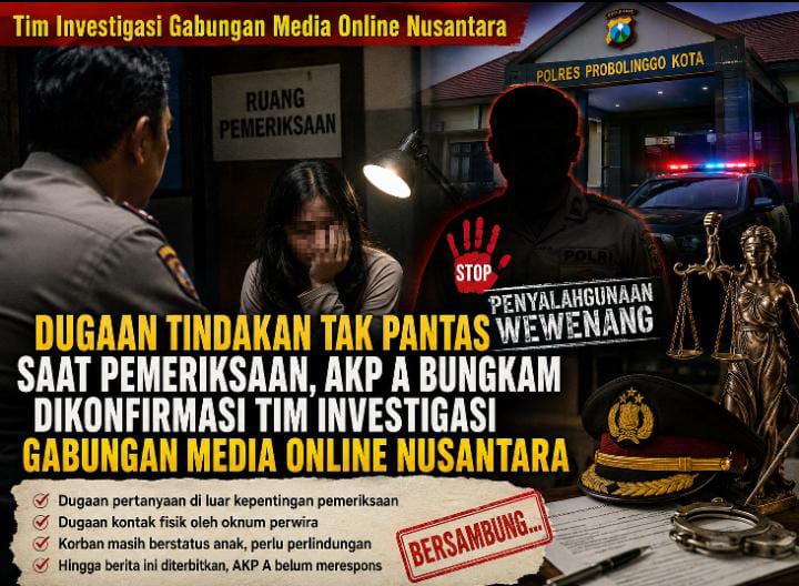 Tim Investigasi Telusuri Dugaan Tindakan Tak Pantas dalam Pemeriksaan INT yang Dilakukan Oknum Polresta Probolinggo