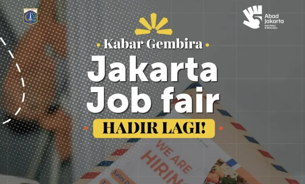 Peluang Kerja di Jakarta: Job Fair 2026 Menawarkan 44 Perusahaan