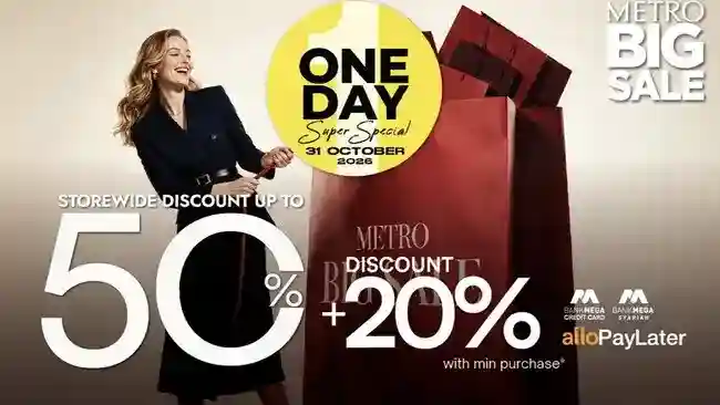 Metro Big Sale Sehari: Diskon hingga 50 Persen dan Tambahan Potongan 20 Persen